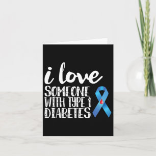 Cartão Eu Amo Alguém Com Consciência Da Diabetes Tipo 1