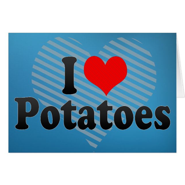 Cartão Eu amo batatas (Frente Horizontal)