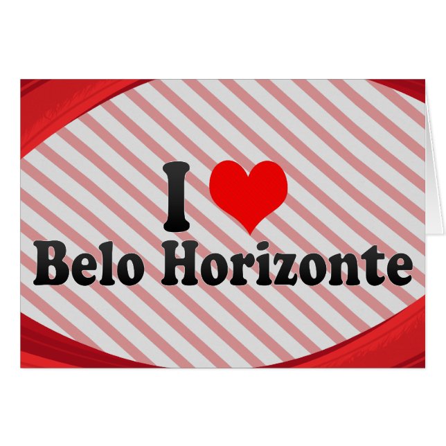 Cartão Eu amo Belo Horizonte, Brasil (Frente horizontal)