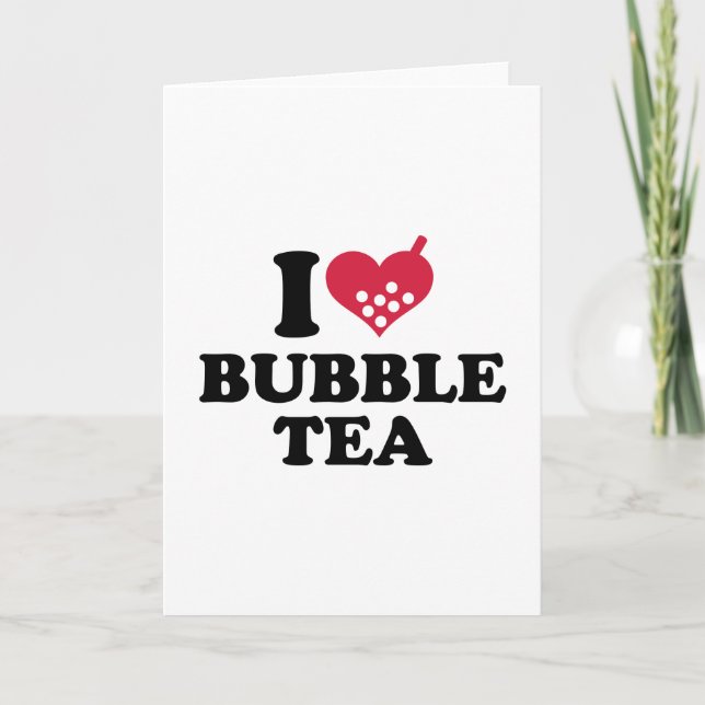 Cartão Eu amo Bubble Tea (Frente)