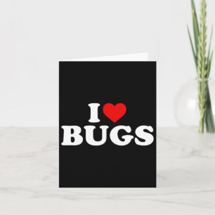 Cartão Eu Amo Bugs - Coração 