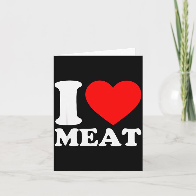 Cartão Eu Amo Carne  (Frente)