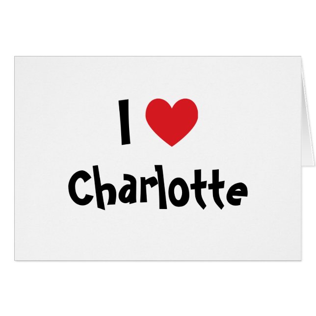 Cartão Eu Amo Charlotte (Frente Horizontal)
