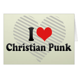 Cartão Eu Amo Christian Punk