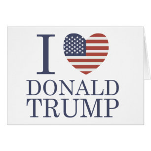 Cartão Eu Amo Donald Trump