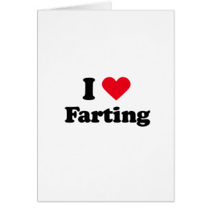 Cartão Eu amo farting
