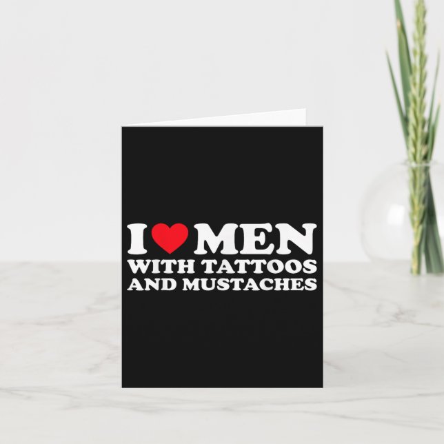 Cartão Eu Amo Homens Com Tatuagens E Cachorros (Frente)