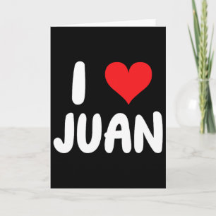 Cartão Eu Amo Juan - Coração - Nome