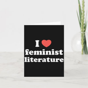 Cartão Eu Amo Literatura Feminista do Coração