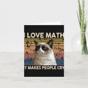 Cartão Eu Amo Matemática Faz as Pessoas Chorarem Amante d