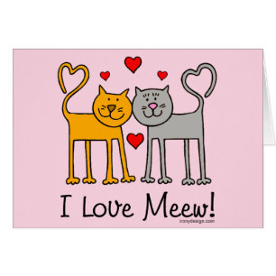 Cartão Eu amo Meew!