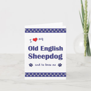 Cartão Eu Amo Meu Antigo Cão Inglês (Cachorro Masculino)