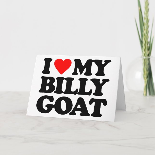 CARTÃO EU AMO MEU BILLY GOAT (Frente)