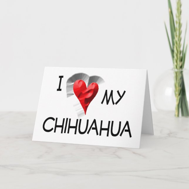 Cartão Eu Amo Meu Chihuahua (Frente)