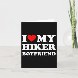 Cartão Eu Amo Meu Coração Namorado Hiker Bf Summer Hike H