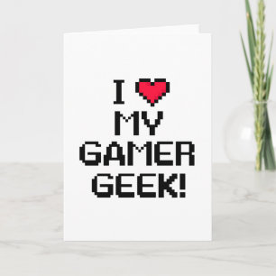 Cartão Eu Amo Meu Gamer Geek