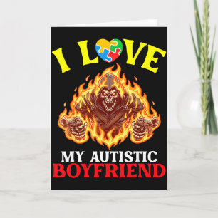 Cartão Eu Amo Meu Namorado Autista Flaming Reaper Autismo