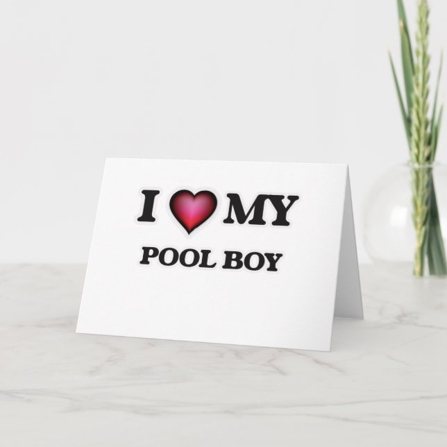 Cartão Eu amo meu Piscina Boy (Frente)