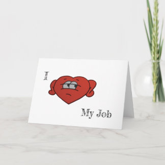 Cartão Eu amo meu trabalho