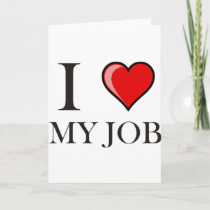 Cartão Eu amo meu trabalho