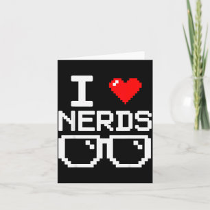 Cartão Eu Amo Nerds Eu Adoro Nerds Pelo Livro de Ciência 