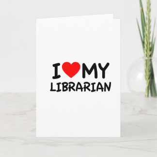 Cartão Eu amo o meu bibliotecário