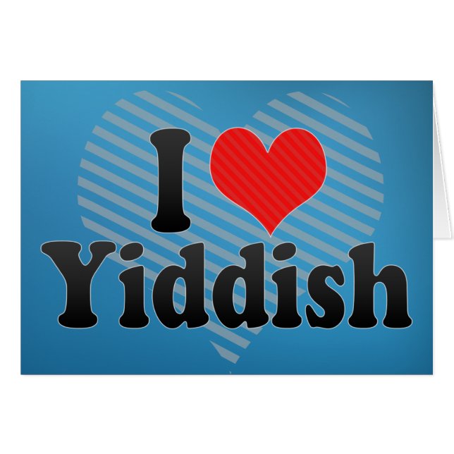 Cartão Eu amo o Yiddish (Frente Horizontal)
