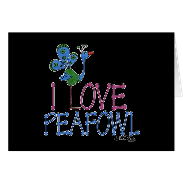 Cartão Eu Amo Peafowl (Frente Horizontal)