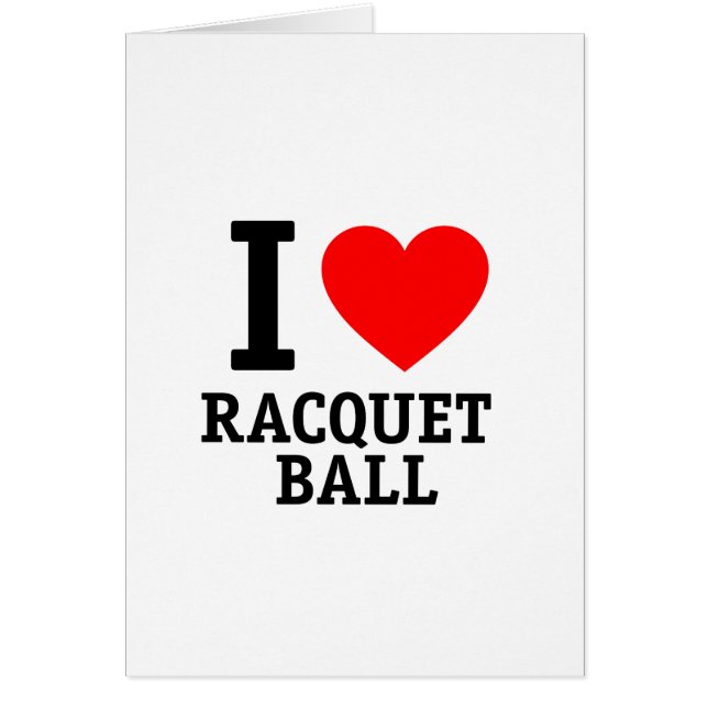 Cartão Eu Amo Racquet Ball (Frente)