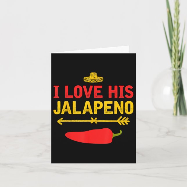 Cartão Eu Amo Seu Jalapeno Correspondendo Casal Cinco De  (Frente)