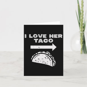 Cartão Eu Amo Seu Taco Correspondendo Casal Cinco De Mayo