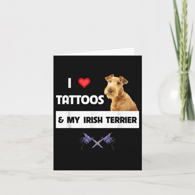 Cartão Eu Amo Tatuagens E Meu Cachorro Irlandês, Pai Mãe  (Frente)