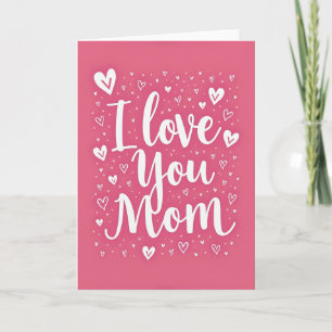 Cartão Eu Amo Você Mamãe Melhor de Todos