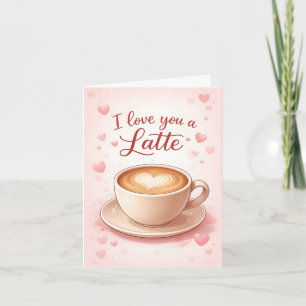 Cartão Eu Amo Você um Presente de Dia dos Namorados Latte