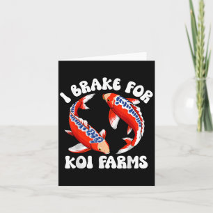 Cartão Eu Braço Para Fazendas Koi Engraçado Koi Fish Pond