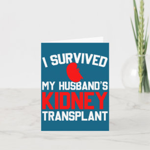 Cartão Eu Camisa Sobrevivi ao Transplante de Rim do Marid