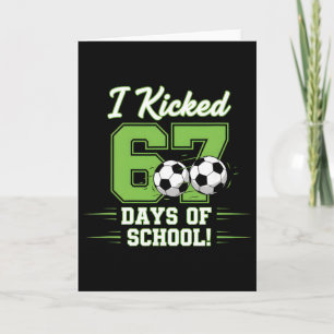 Cartão Eu Chutei 67 Dias De Escola Meninos De Futebol Inf