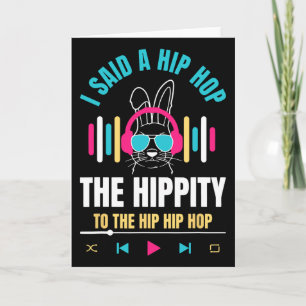 Cartão Eu Disse Hip A Hippity Para Hop Hip Hop Coelho Eng