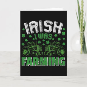Cartão Eu era um trator de agricultura irlandesa Dia de S