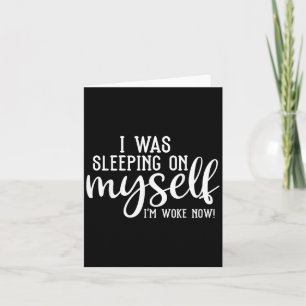 Cartão Eu Estava Dormindo Em Mim Eu Acordei Agora Motivac