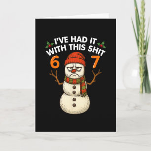Cartão Eu Estou Farto Deste Boneco de Neve de Natal Meme 