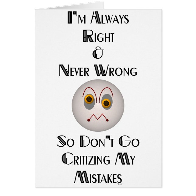 Cartão Eu estou sempre certo (Frente)