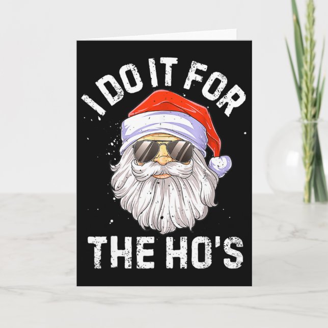 Cartão Eu faço isso para o Ho's Fun Santa Face Natal  (Frente)