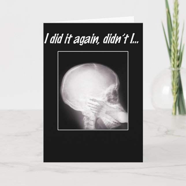 Cartão Eu fiz de novo, não fiz? Eu sinto muito (Frente)