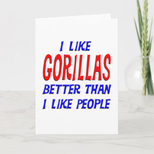 Cartão Eu Gosto Mais De Gorillas Do Que De Saudação De Pe