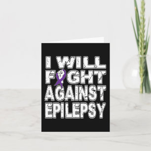 Cartão Eu Lutarei Contra A Consciência Da Epilepsia Em No