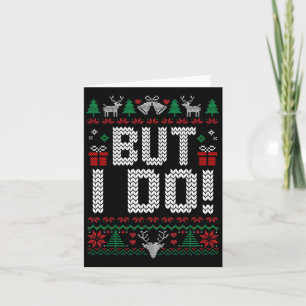 Cartão Eu não combino as roupas de Natal da família Xmas