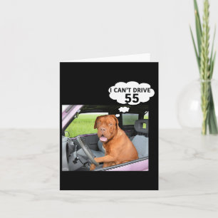 Cartão Eu não consigo dirigir 55 dotes engraçados