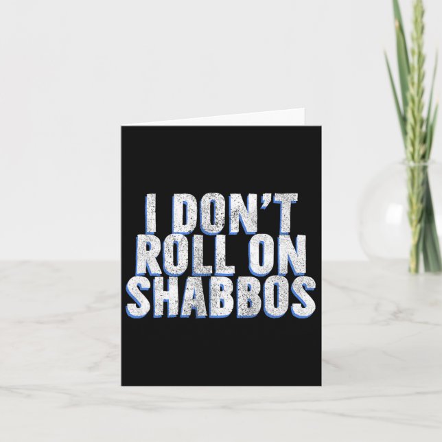 Cartão Eu não dou a volta em Shabbos - Engraçado Bowler J (Frente)