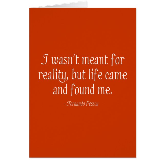 Cartão Eu não fui significado para a realidade (Frente)